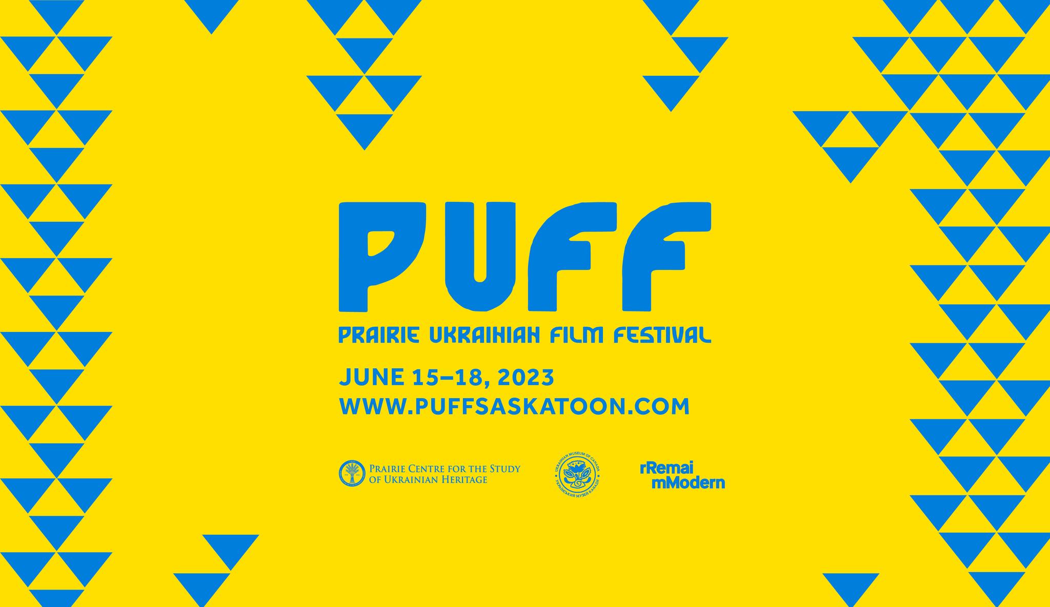 Prairie Ukrainian Film Festival (PUFF) 2 Prairie Ukrainian Film Festival (PUFF) 2